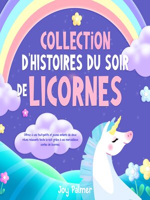 cover image of Collection d'histoires du soir de licornes